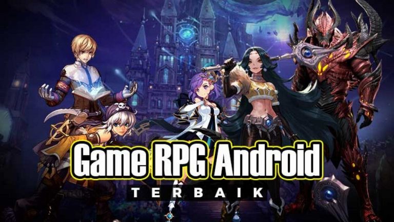 7 game rpg android yang seru untuk Dimainkan