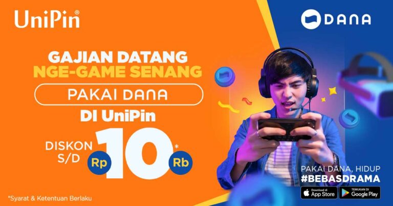 Gajian Datang, Nge-Game Senang Pakai DANA di UniPin Diskon Rp 10.000