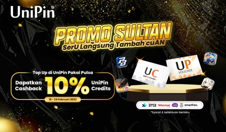 Promo SULTAN (Seru Langsung Tambah Cuan) - Top Up di UniPin Pakai Pulsa, Dapatkan 10% UniPin Credits + 50.000 UniPin Credits!