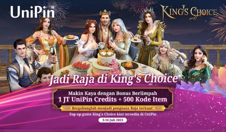 Raja di King’s Choice, Bebas Pilih Ratu & Makin Kaya Bonus Berlimpah UniPin