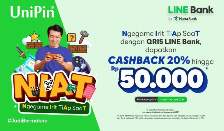 Ngegame Irit Tiap Saat bareng QRIS LINE Bank di UniPin Cashback hingga Rp 50Ribu!