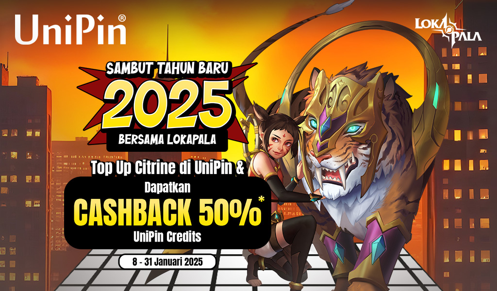 Sambut Tahun 2025 bersama Lokapala Top Up Citrine di UniPin dan Raih