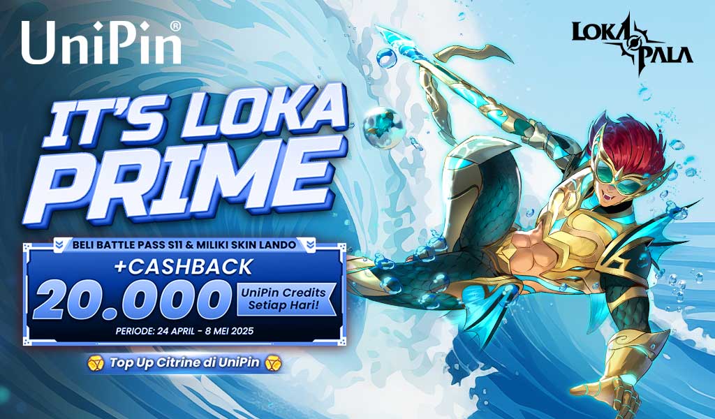 [Lokaprime] Beli Battle Pass S11 Lokapala di UniPin & Dapatkan Cashback 50% UniPin Credits