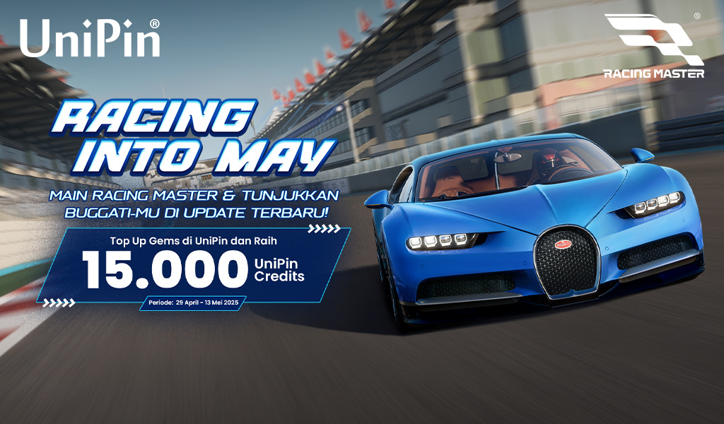 Racing Into May – Top Up Racing Master di UniPin & Raih 15.000 UniPin Credits