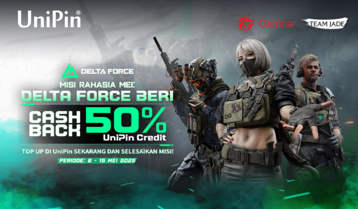 Top Up Delta Force di UniPin! Selesaikan Misi, Dapat Cashback 50%!