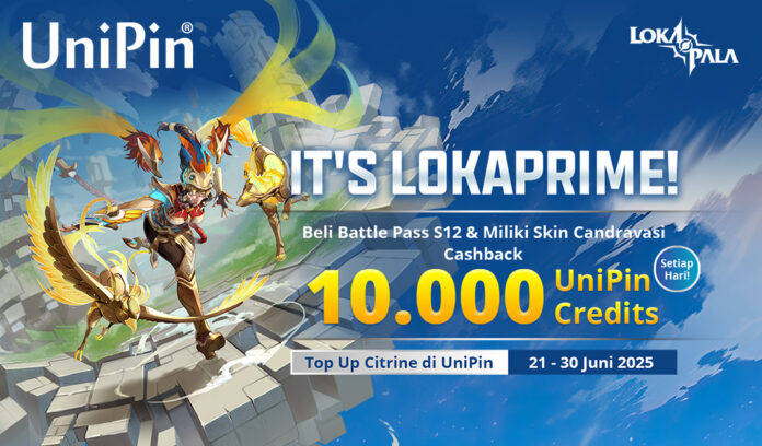 [Lokaprime] Beli Battle Pass S12 Lokapala di UniPin Dapat Cashback 10rb UniPin Credits