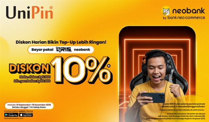 Diskon 10% Tiap Top Up game favoritmu pakai QRIS Neobank di UniPin