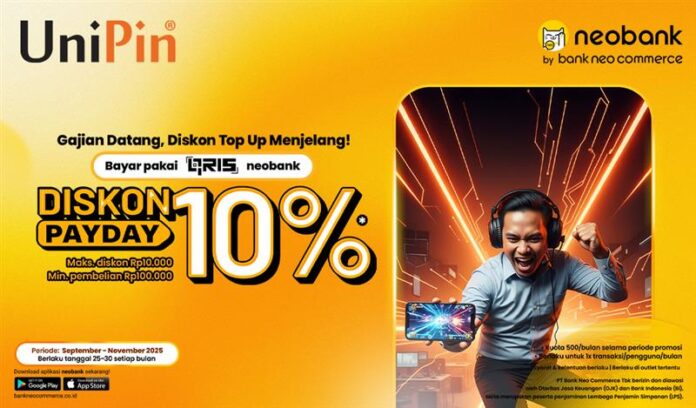 Diskon 10% Top Up game favoritmu Pas Gajian pakai QRIS neobank di UniPin