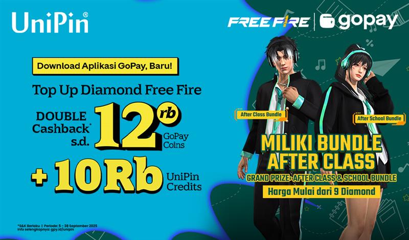 Miliki After Class & After School Bundle! Top Up FF Pakai GoPay Lebih Hemat s.d. 22Ribu!