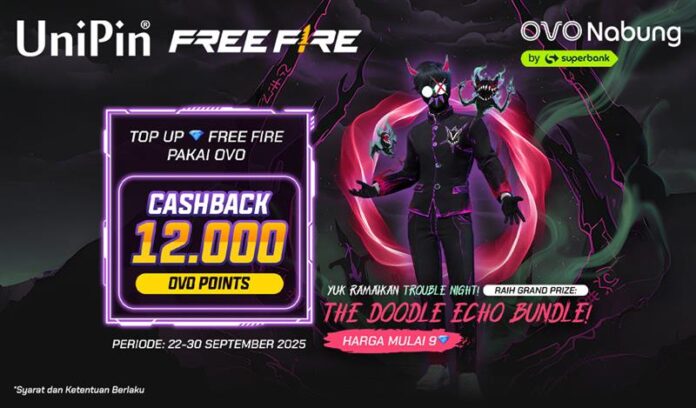 Ramaikan Chaos Trouble Night! Top Up FF Pakai OVO Dapat 12Ribu OVO Points!