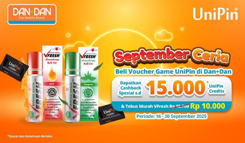 September Ceria UniPin x Dan+Dan! Double Bonus, Cashback Rp15.000 UC & Tebus Murah VFresh!
