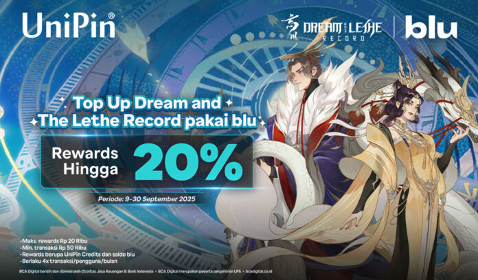 Top Up Dream & The Lethe Record di UniPin pakai blu dan dapatkan Rewards 20%