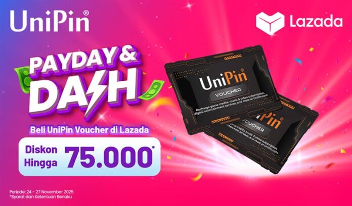 Lazada Payday & Dash Beli UniPin Voucher, Nikmati Diskon hingga IDR 75.000!