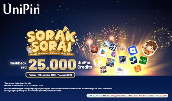 Cashback SORAK-SORAI di UniPin hemat hingga 25.000 UniPin Credits!