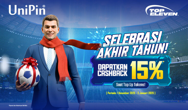 Rayakan Akhir Tahun dengan Promo Spesial Top Eleven! Dapatkan Cashback 15% di UniPin