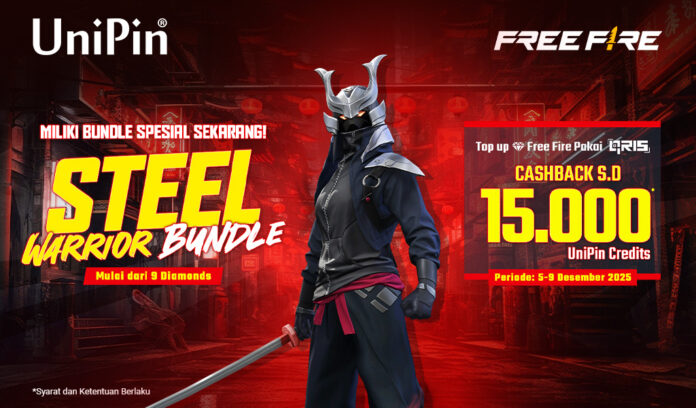 Top Up Diamonds FF Dapatkan Steel Warrior Bundle! Cashback 15.000 UniPin Credits Pakai QRIS