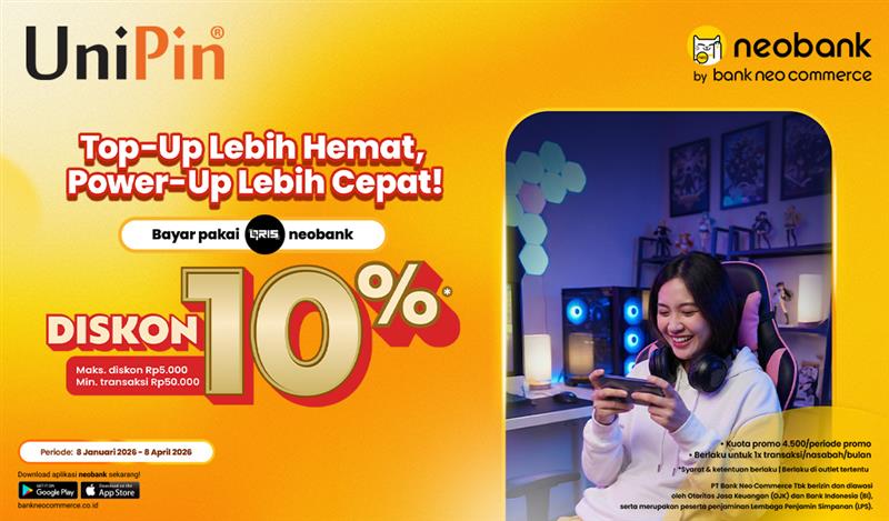 Top Up Lebih Hemat Di Unipin Pakai Qris Neobank, Diskon Hingga 10%!