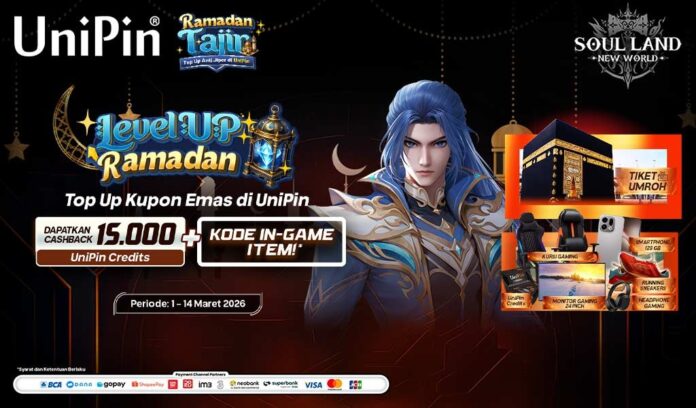 Level Up Ramadan Bareng Soul Land: New World! Top Up Kupon Emas di UniPin, Dapat Cashback 15.000 + Kode In-Game Item