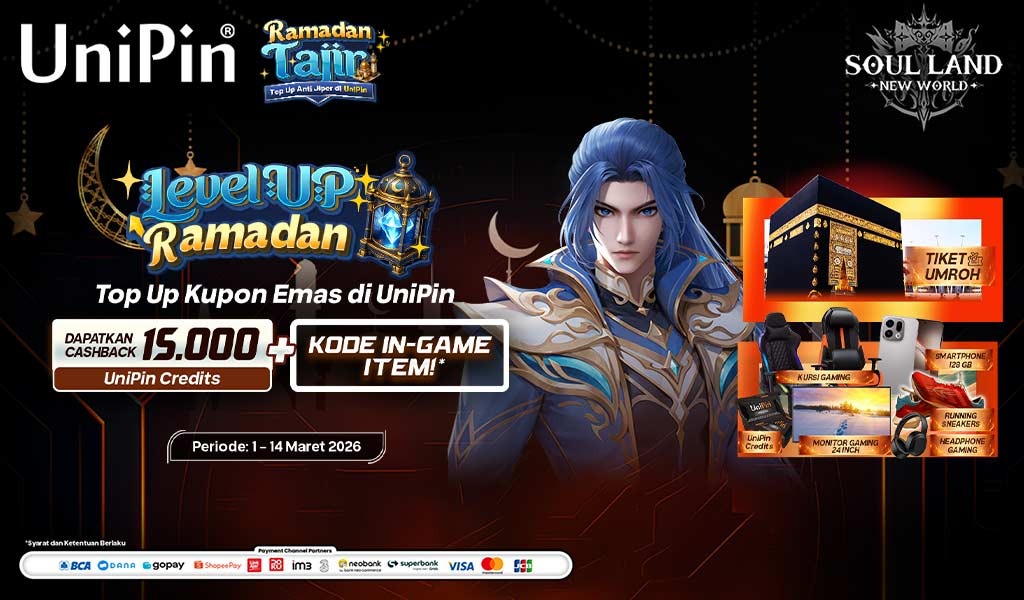 Level Up Ramadan Bareng Soul Land New World! Top Up Kupon Emas di UniPin, Dapat Cashback 15.000 + Kode In-Game Item