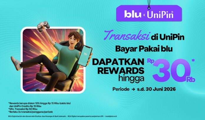 Top Up Game di UniPin Pakai blu, Dapatkan Rewards 30.000*!