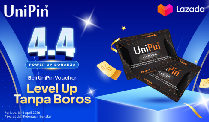 Lazada 4.4 Power Up Bonanza Beli UniPin Voucher, Level Up Tanpa Boros!
