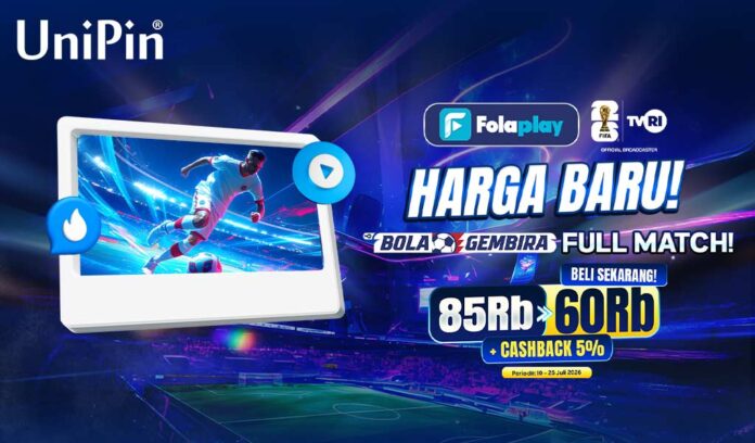 Nonton Bola Gembira Full Match Lebih Hemat dengan Harga Baru di Folaplay via UniPin!