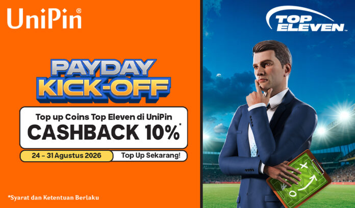Payday Kick-Off Saatnya Perkuat Skuad Top Eleven dengan Cashback 10% di UniPin!