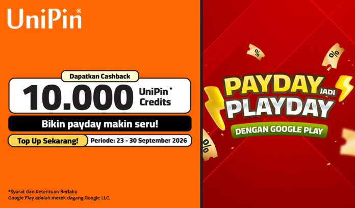 Payday Jadi Playday! Cashback 10.000 UniPin Credits dengan Google Play